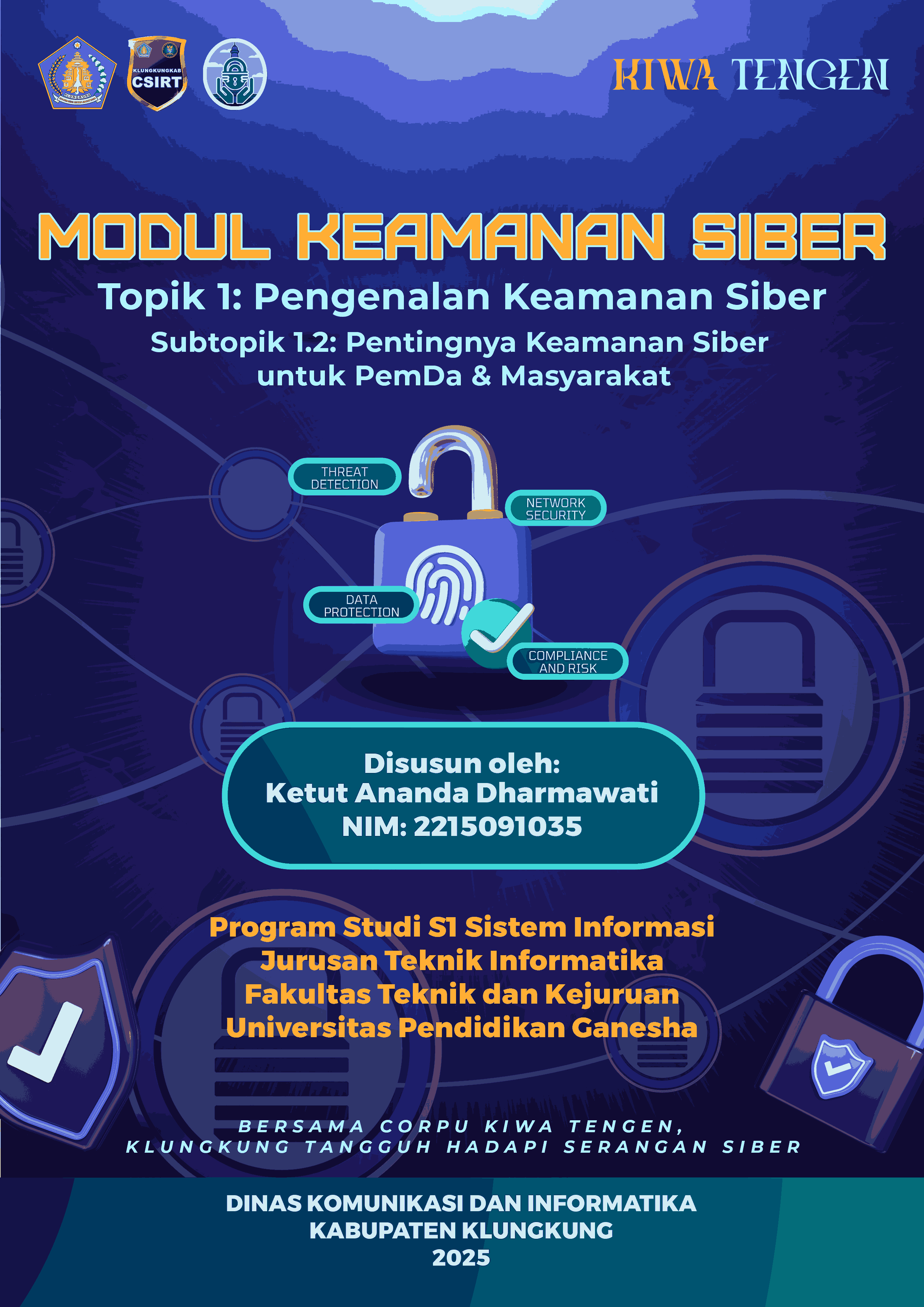 Sub Topik 1.2 : Pentingnya Keamanan Siber Untuk PemDa & Masyarakat